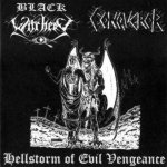 Black Witchery / Conqueror - Hellstorm of Evil Vengeance cover art