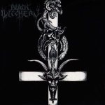 Black Witchery - Desecration of the Holy Kingdom cover art