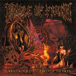 Cradle of Filth - Lovecraft & Witch Hearts