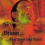 Venom - ...Tear Your Soul Apart cover art