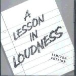 Loudness - A Lesson in Loudness