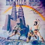 Manilla Road - Spiral Castle