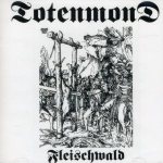 Totenmond - Fleischwald cover art
