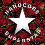 Hardcore Superstar - Dreamin in a Casket cover art