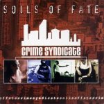 Soils of Fate - Crime Syndicate cover art