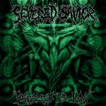Severed Savior - Brutality is Law cover art
