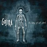 Gojira - The Way of All Flesh cover art