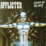 Afflicted - Dawn of Glory
