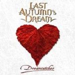 Last Autumn's Dream - Dreamcatcher cover art