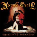 Arcane Grail - Mysteries of the Ancient Charnel cover art