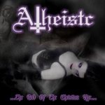 Atheistc - The End of the Christian Age cover art