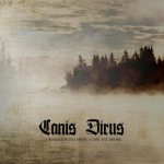 Canis Dirus - A Somber Wind from a Distant Shore cover art