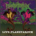 Mortification - Live Planetarium cover art