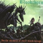 Bloodthorn - In the Shadow of Your Black Wings cover art