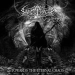 The Sarcophagus - Towards the Eternal Chaos cover art