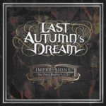 Last Autumn's Dream - Impressions : the Very Best of LAD cover art