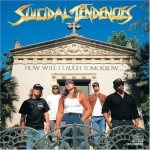 Suicidal Tendencies - How Will I Laugh Tomorrow When I Can't Even Smile Today cover art