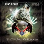 Ego Fall - Spirit of Mongolia cover art