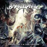 Brain Drill - Quantum Catastrophe cover art