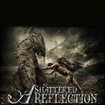 A Shattered Reflection - A Shattered Reflection cover art