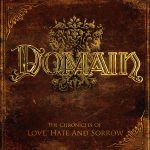 Domain - The Chronicles of Love, Hate and Sorrow cover art