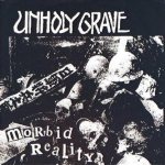 Unholy Grave - Morbid Reality