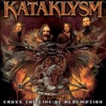 Kataklysm - Cross the Line of Redemption cover art