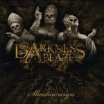 Darkness Ablaze - Shadowreign