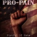 Pro-Pain - Fistful of Hate cover art