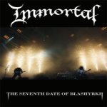 Immortal - The Seventh Date of Blashyrkh cover art