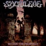 Sacrilege - Within the Prophecy cover art