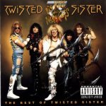 Twisted Sister - Big Hits and Nasty Cuts Best of Twisted Sister cover art