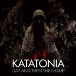 Katatonia - Day and Then the Shade cover art