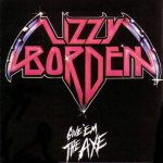 Lizzy Borden - Give 'em the Axe cover art