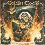 Goblin Cock - Come With Me If You Want to Live! cover art