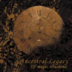 Ancestral Legacy - Of Magic Illusions cover art