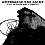Drowning the Light - The Masters Empire