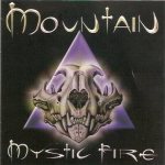Mountain - Mystic Fire cover art