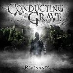 Conducting from the Grave - Revenants cover art