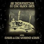 Cough / The Wounded Kings - An Introduction to the Black Arts cover art