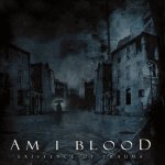 Am I Blood - Existence of Trauma cover art