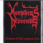 Morpheus Descends - Chronicles of the Shadowed Ones