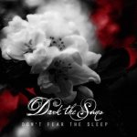 Dark The Suns - Don't Fear the Sleep cover art