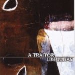 A Traitor Like Judas - Poems for a Dead Man cover art