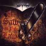Sodom - The Saw Is the Law cover art