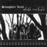 Slaughter Lord - Thrash 'til Death 86-87 cover art