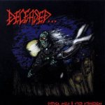 Deceased - Corpses, Souls & Other Strangeness cover art