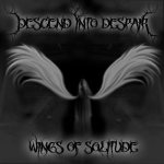 Descend into Despair - Wings of Solitude cover art