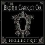The Bronx Casket Co. - Hellectric cover art