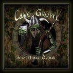 Cave Growl - Something drunk cover art